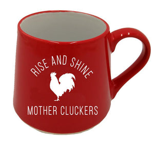 Fat Bottom Mug - "Motherclucker"