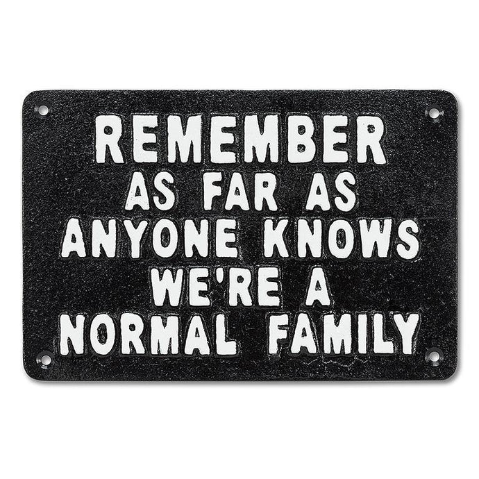 Normal Family Cast Iron Sign