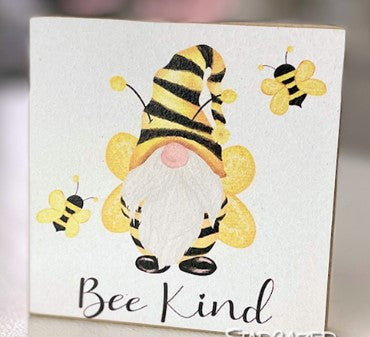 Bee Kind - Shelf Sitter