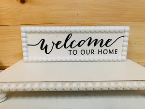 Welcome Beaded Sign