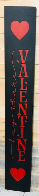 6 Foot Valentines Day Porch Sign