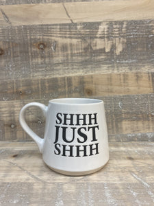 Fat Bottom "SHHH" Mug
